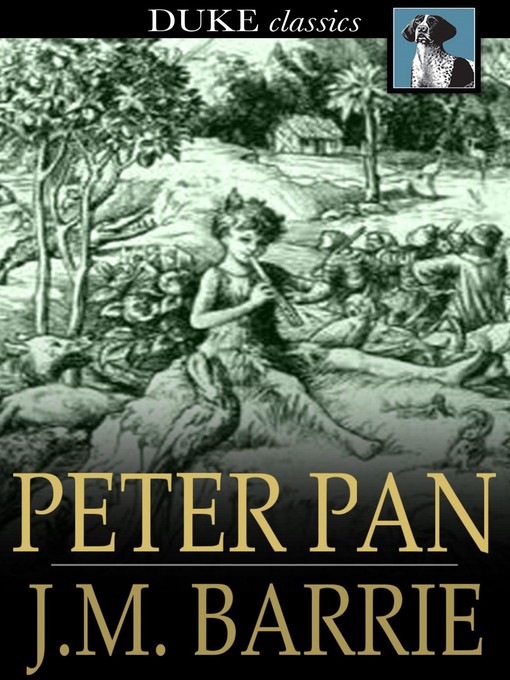 Title details for Peter Pan by J. M. Barrie - Available